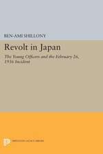 Revolt in Japan – The Young Officers and the February 26, 1936 Incident