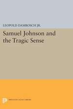 Samuel Johnson and the Tragic Sense