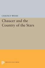 Chaucer and the Country of the Stars – Poetic Uses of Astrological Imagery