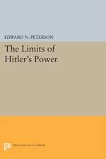 Limits of Hitler`s Power