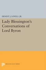 Lady Blessington`s Conversations of Lord Byron