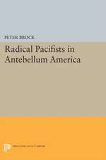 Radical Pacifists in Antebellum America