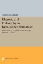 Rhetoric and Philosophy in Renaissance Humanism