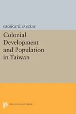 Colonial Development and Population in Taiwan