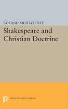 Shakespeare and Christian Doctrine