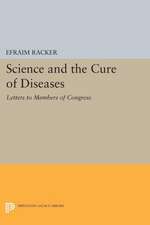 Science and the Cure of Diseases – Letters to Members of Congress