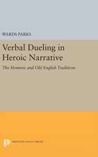 Verbal Dueling in Heroic Narrative – The Homeric and Old English Traditions