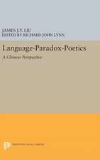 Language–Paradox–Poetics – A Chinese Perspective