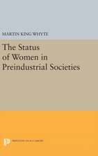 The Status of Women in Preindustrial Societies