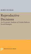 Reproductive Decisions – An Economic Analysis of Gelada Baboon Social Strategies