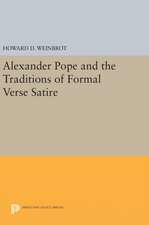 Alexander Pope and the Traditions of Formal Verse Satire