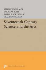 Seventeenth–Century Science and the Arts