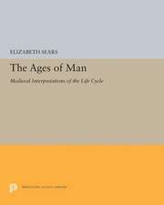 The Ages of Man – Medieval Interpretations of the Life Cycle