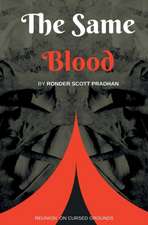 THE SAME BLOOD