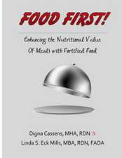 Food First! Enhancing the Nutritional Value of Meals with Fortified Food