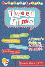 Tween Time