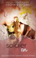 Soldier on: Book 2 of the Chronicles of Aertu