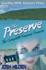 The Preserve Season 2.0