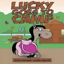 Lucky Goes to Camp