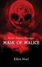 Mask of Malice