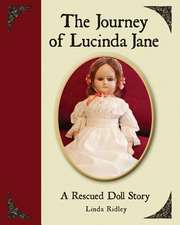 The Journey of Lucinda Jane