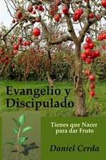 Evangelio y Discipulado