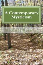 A Contemporary Mysticism