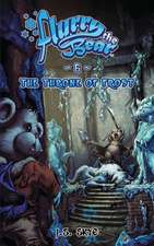 The Throne of Frost (Flurry the Bear - Book 3)