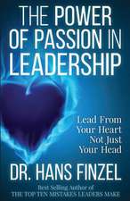 The Power of Passion in Leadership