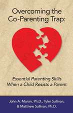 Overcoming the Co-Parenting Trap