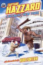 Captain Hazzard: Cavemen of New York