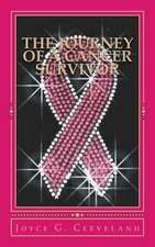 The Journey of a Cancer Survivor