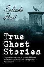 True Ghost Stories