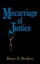 Miscarriage of Justice