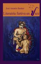 Literatria Furtiva En Jazz