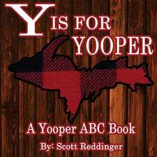 Y Is for Yooper