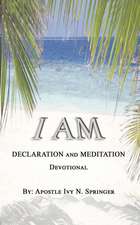 I Am Declaration and Meditation Devotional