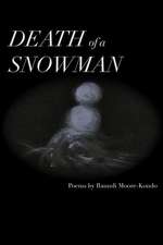 Death of a Snowman