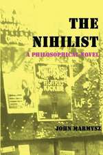 The Nihilist