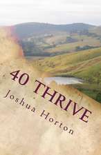 40 Thrive