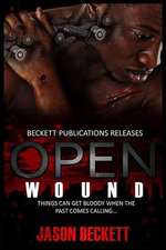 Open Wound 1