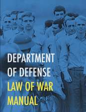 Department of Defense Law of War Manual