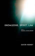 Knowledge, Spirit, Law