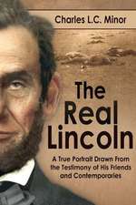 The Real Lincoln