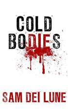 Cold Bodies