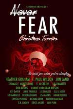 Never Fear - Christmas Terrors