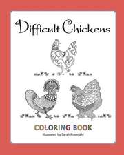 Difficult Chickens