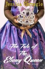 The Tale of the Ebony Queen