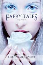 Faery Tales Volume 1