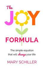 The Joy Formula